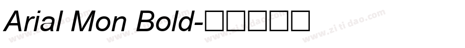 Arial Mon Bold字体转换
